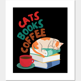 Cats, Books, & Coffee Posters and Art